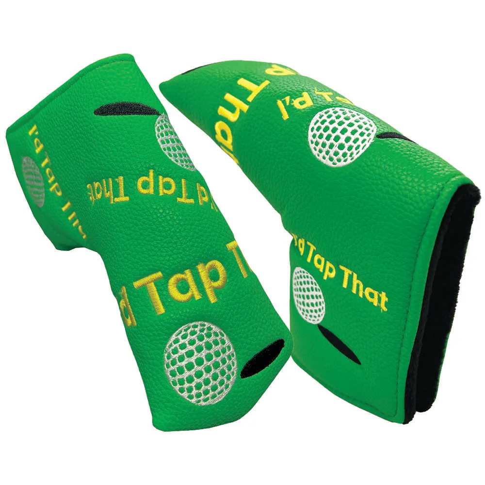 I'd Tap That Blade Putter Cover