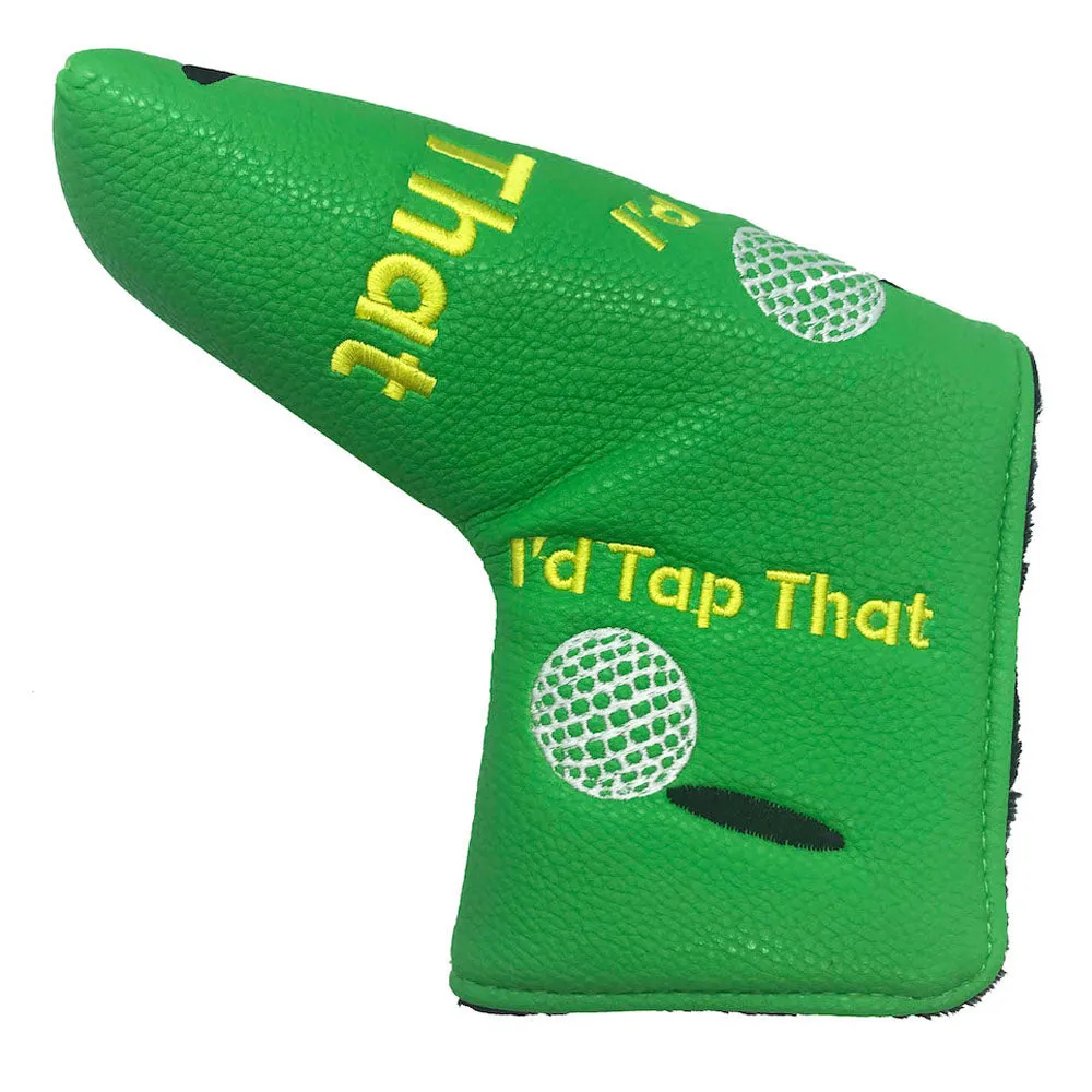 I'd Tap That Blade Putter Cover